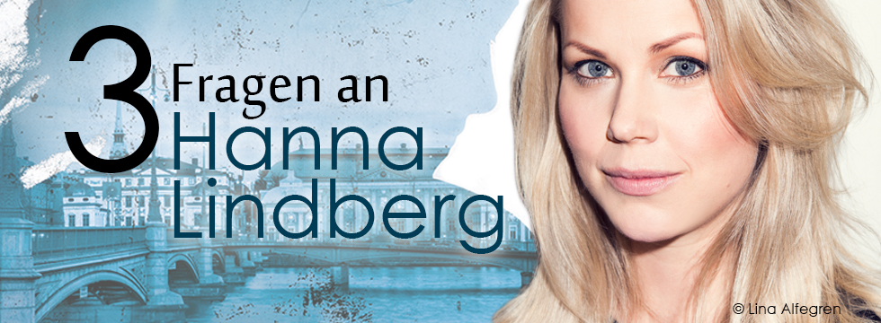 Drei Fragen Hanna Lindberg